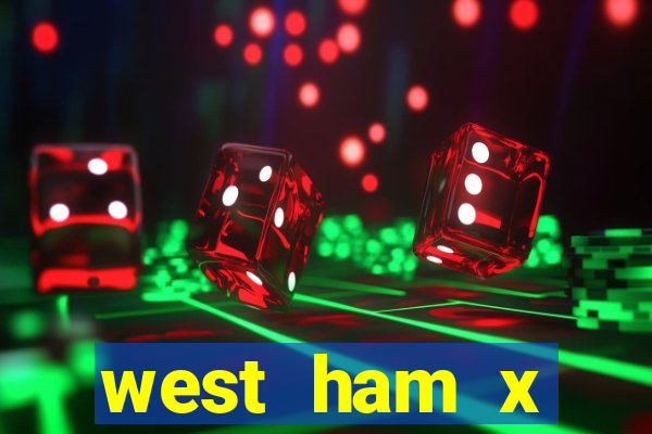 west ham x wolverhampton palpites
